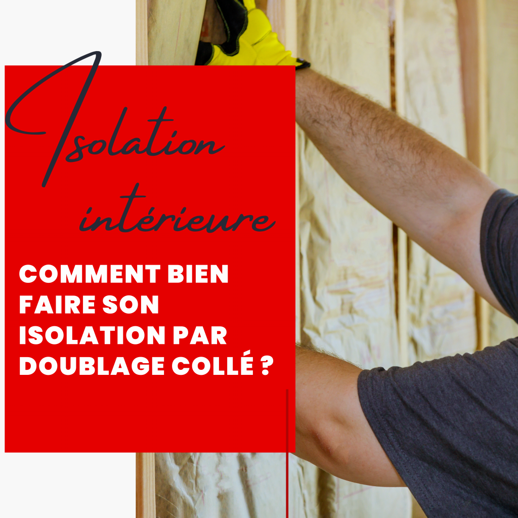 comment-bien-faire-son-isolation-par-doublage-coll-bsm-negoce