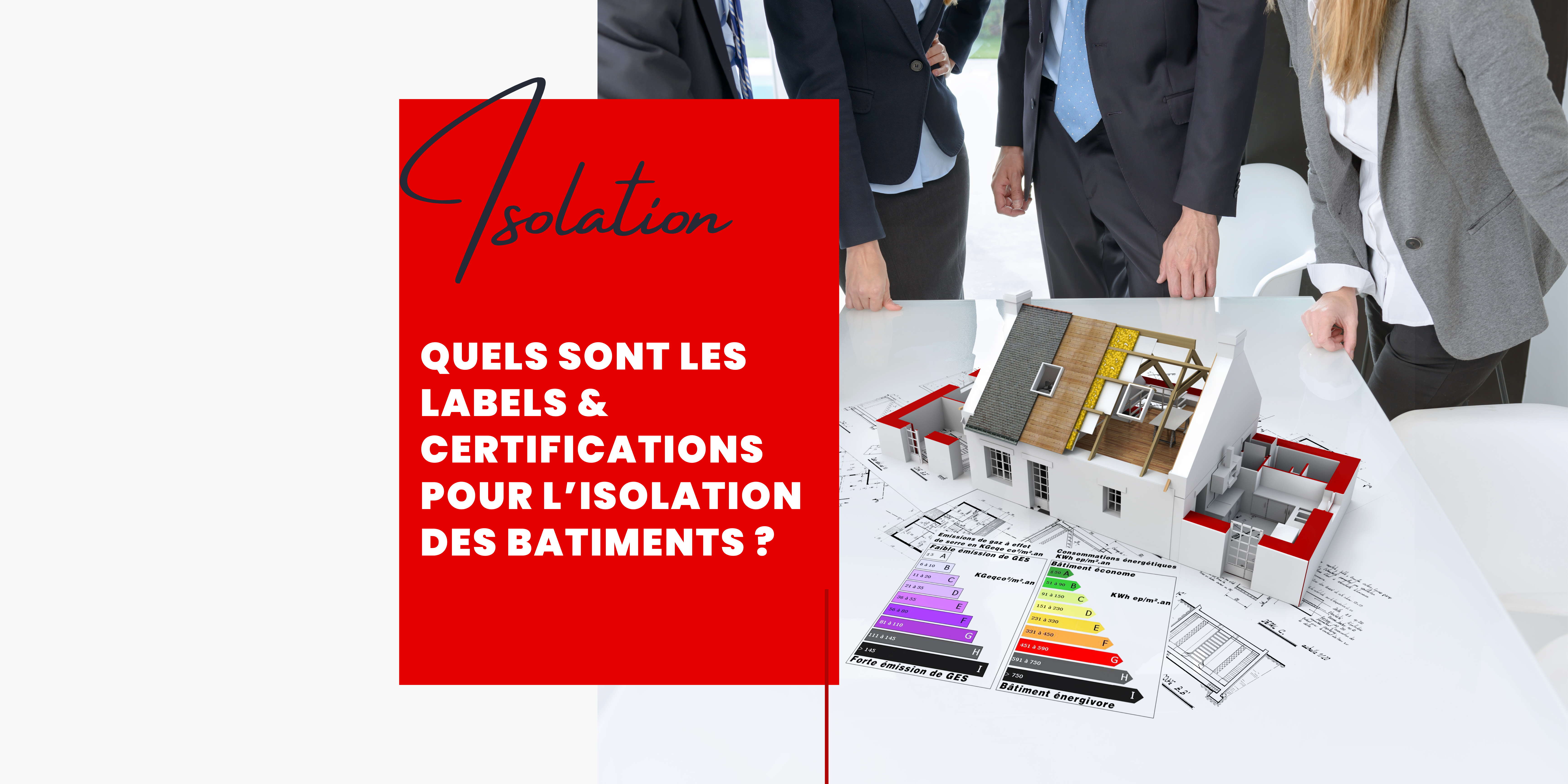 isolation bâtiment label et certifications